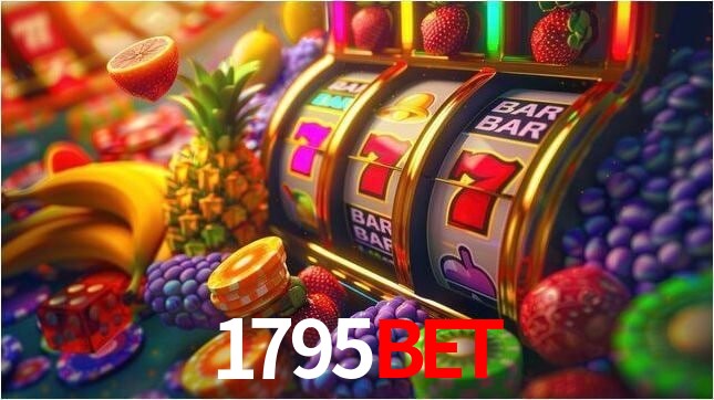 Descubra o Mundo do Cassino Online com 1795bet